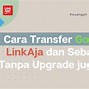 Linkaja Bisa Transfer Ke Bank Apa Saja